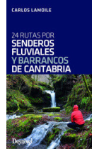 24 rutas por senderos fluviales y barrancos de Cantabria