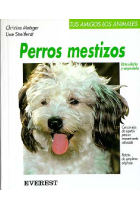 Perros mestizos.