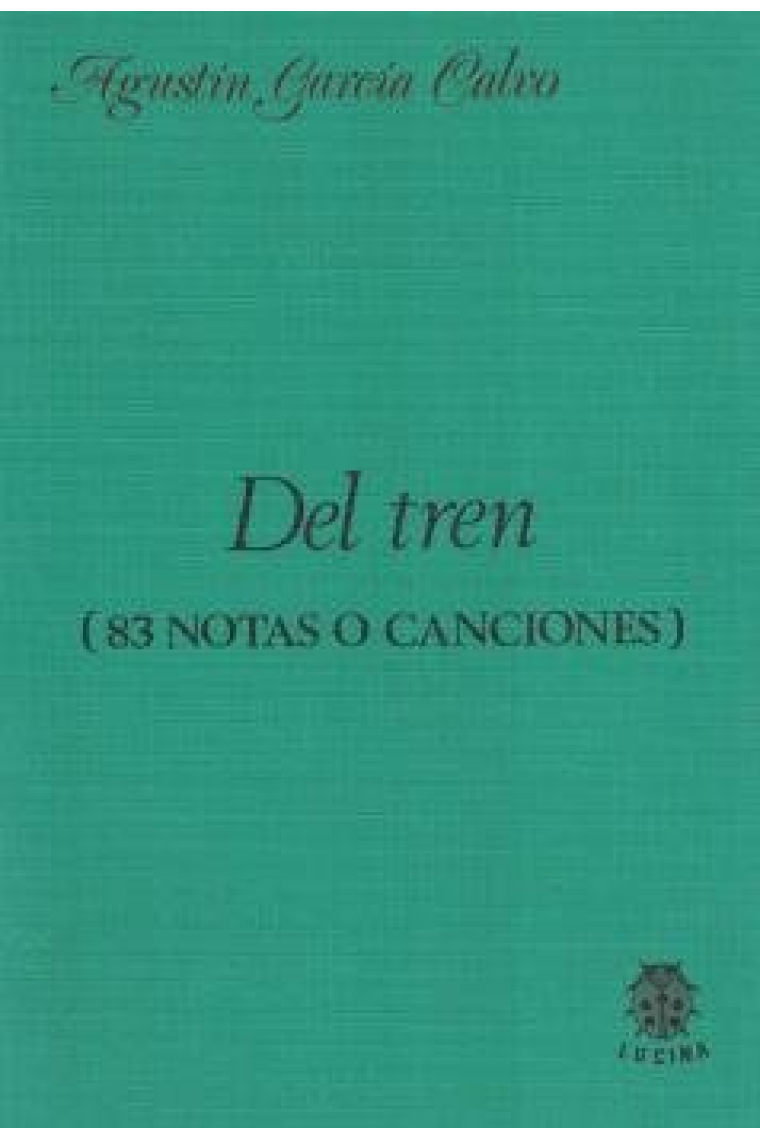 Del tren (83 notas o canciones)