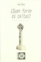 QUEN FORON OS CELTAS?