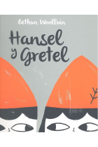 HANSEL Y GRETEL