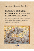 EL GOLFO DE CADIZ COMO ENCRUCIJADA DEL MUNDO ATLANTICO