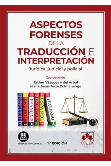 ASPECTOS FORENSES DE LA TRADUCCION E INTERPRETACION