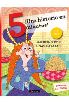 UNA HISTORIA EN 5 MINUTOS MI REINO POR UNAS PATATAS