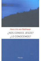 ¿Nos conoce Jesús? ¿Lo conocemos?