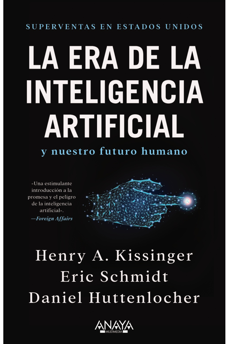 La era de la Inteligencia Artificial y nuestro futuro humano