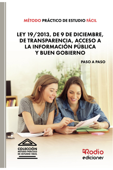 METODO PRACTICO DE ESTUDIO FACIL LEY 19/2013, DE 9 DE DICIE