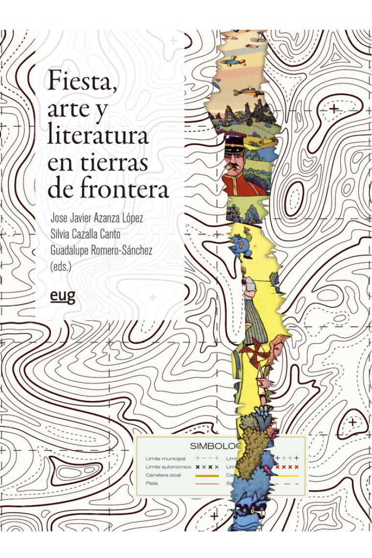 FIESTA ARTE Y LITERATURA EN TIERRAS DE FRONTERAS