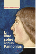 Un libro sobre Janus Pannonius