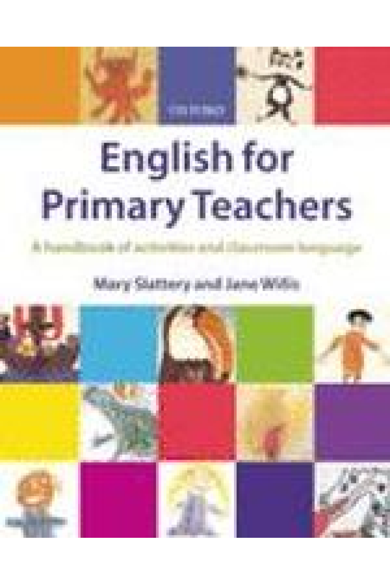 English for Primary Teachers. A Handbook of activities & classroom language (Pack of Book and CD)