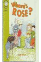 Where's Rose? (Heinemann Children's Readers level l)