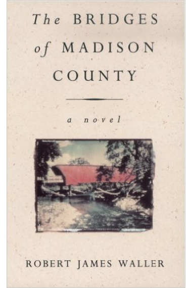 The Bridges of Madison County