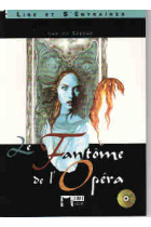 Le fantôme de l'Opéra . Libro +CD