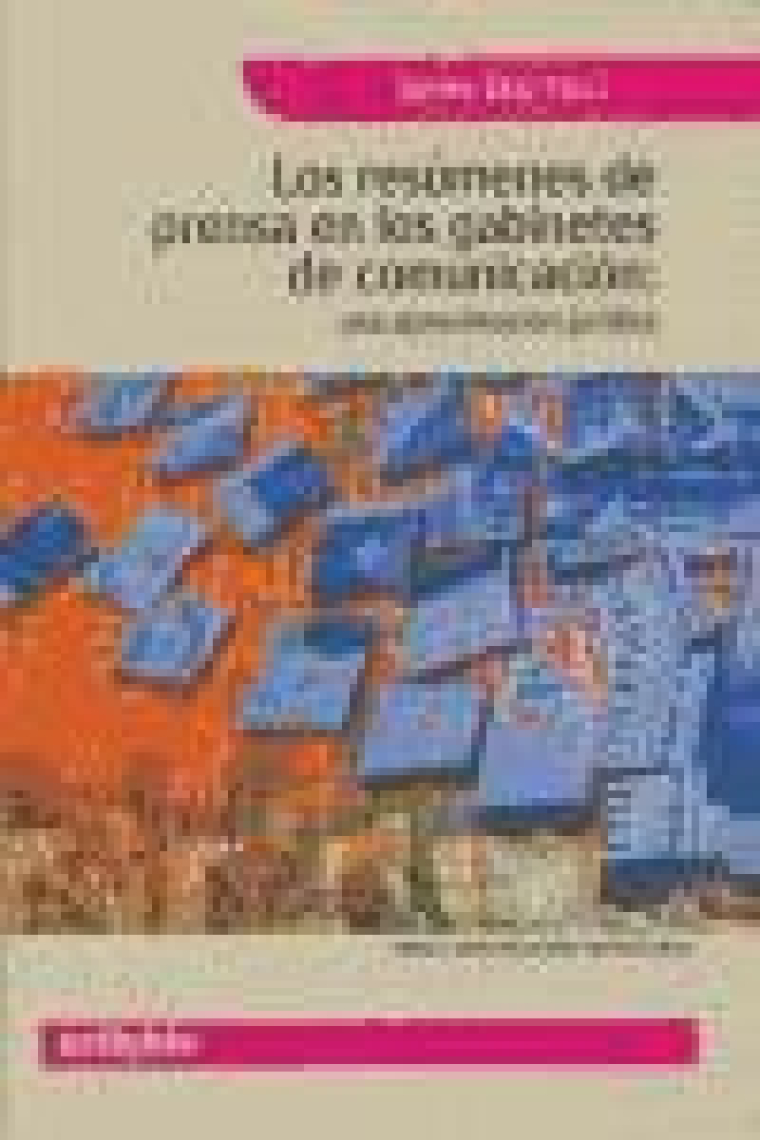 Los resúmenes de prensa en los gabinetes de comunicación: una aproximación jurídica