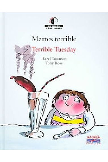 Martes terrible/Terrible tuesday (bilingüe español/inglés)