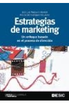 Estrategias de marketing. Un enfoque basado en el proceso de dirección