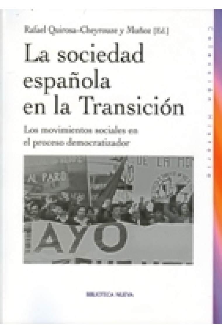 La sociedad española en la Transición. Los movimientos sociales en el proceso democratizador