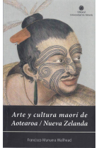 Arte y cultura maorí de Aotearoa/Nueva Zelanda