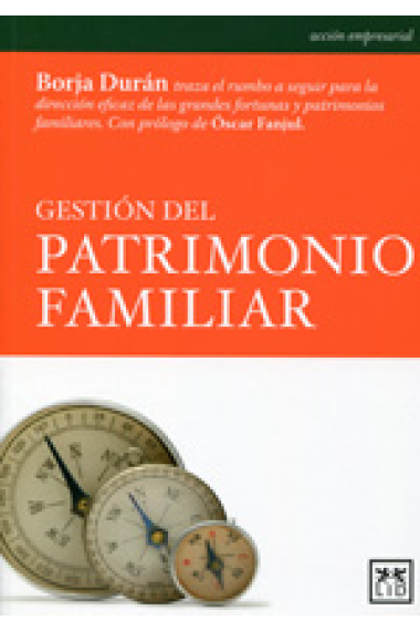 Gestión del patrimonio familiar