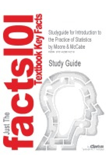 Studyguide for Introduction to the Practice of Statistics by Moore & McCabe