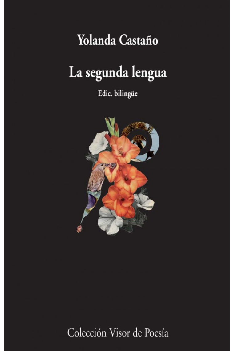 La segunda lengua (ed. bilingüe)