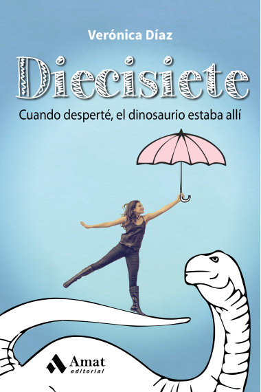 Diecisiete. Cuando desperté el dinosaurio estaba  alli