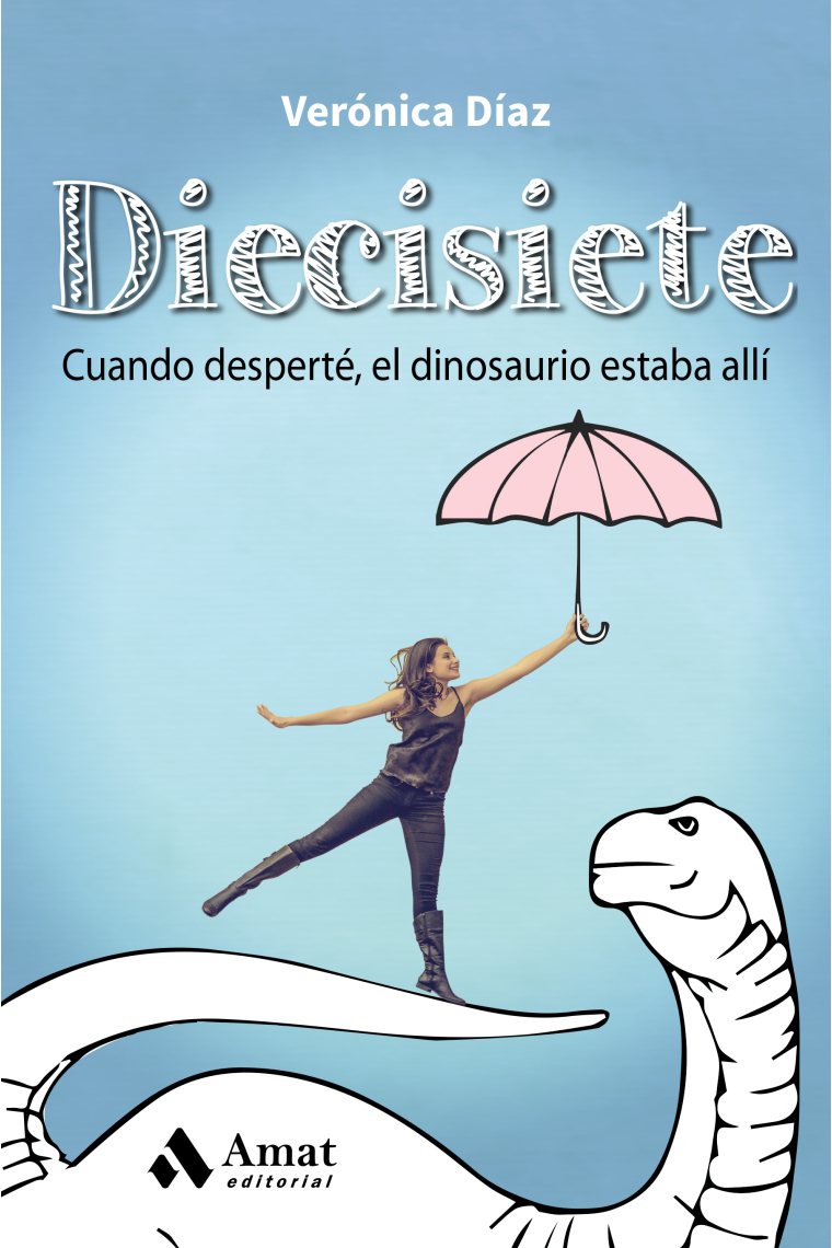 Diecisiete. Cuando desperté el dinosaurio estaba  alli