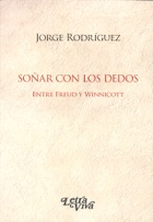 Soñar con los dedos. Entre Freud y Winnicott