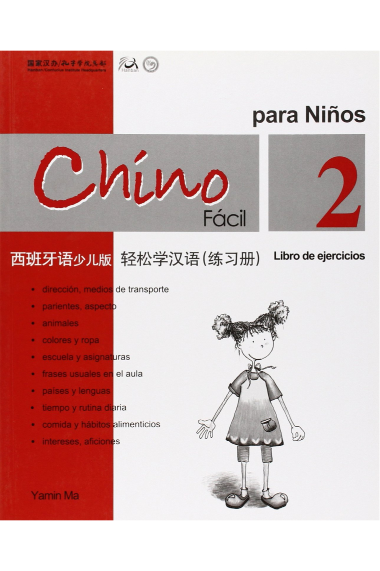 Chino fácil para niños 2. Libro de ejercicios