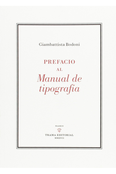 Prefacio al Manual de tipografía