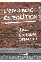 L'educació és política