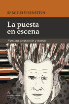 La puesta en escena: narrativa, composición y montaje