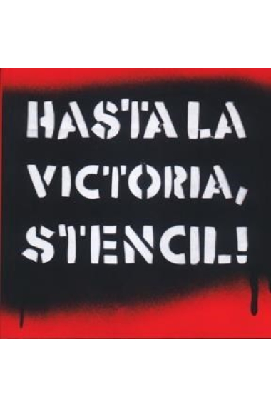 Hasta la victoria stencil