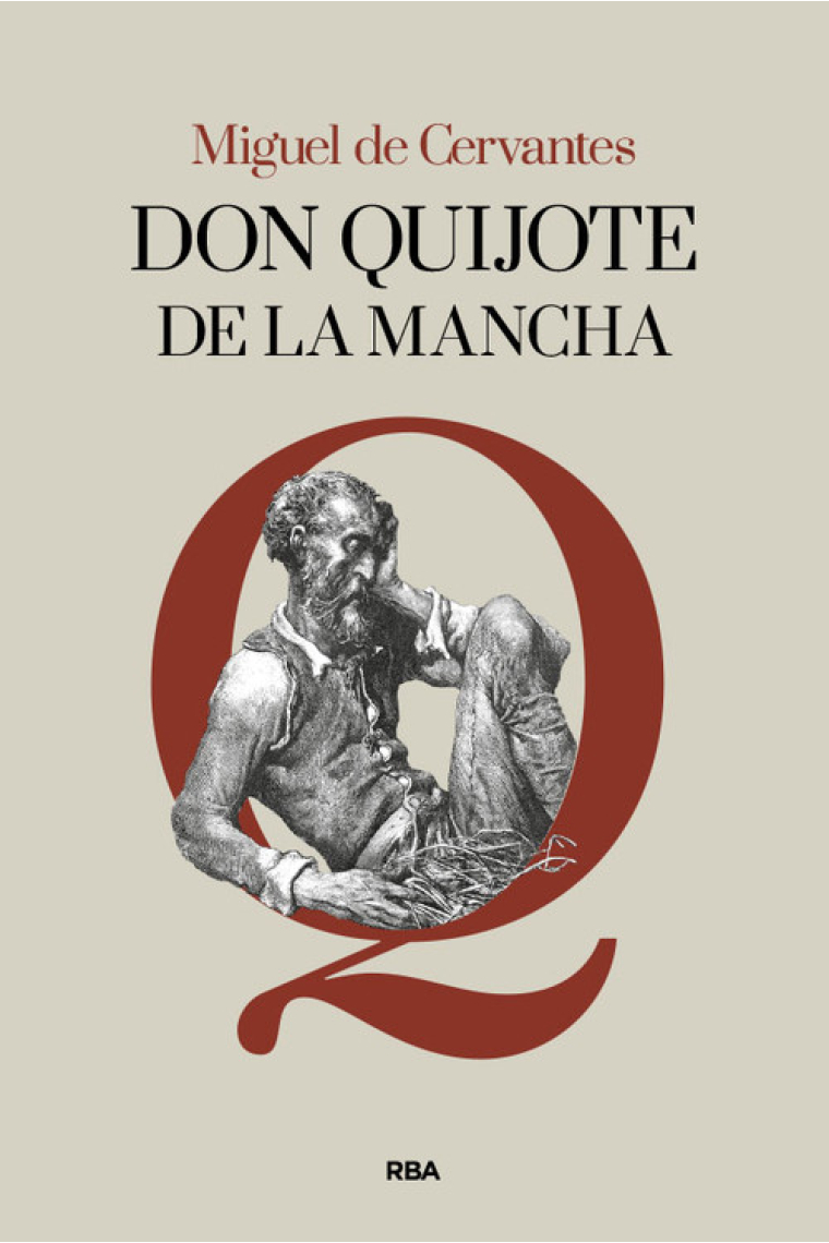 Don Quijote de la Mancha (Edición de Domingo Ródenas)