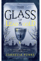 The Glass Of Lead And Gold