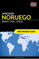 Aprender Noruego - Rápido / Fácil / Eficaz: 2000 Vocablos Claves