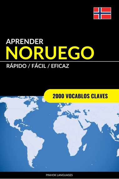 Aprender Noruego - Rápido / Fácil / Eficaz: 2000 Vocablos Claves