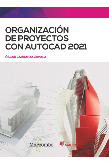 Organización de proyectos con AUTOCAD 2021