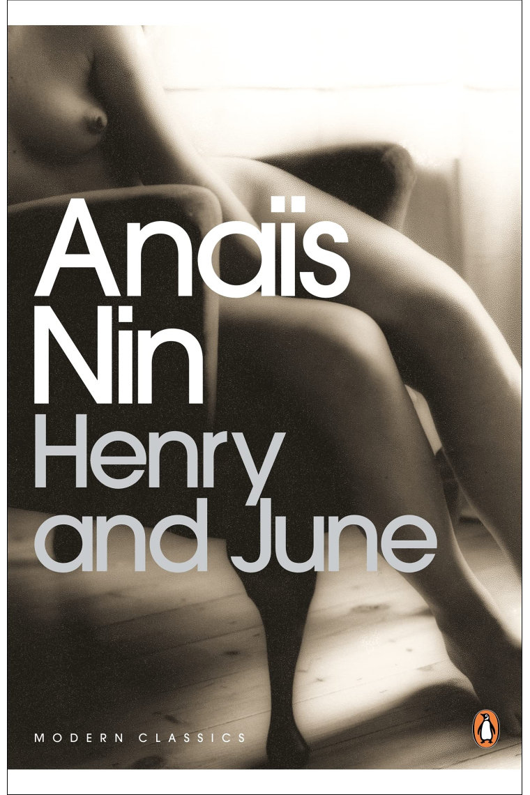 Henry and June (Penguin Modern Classics)