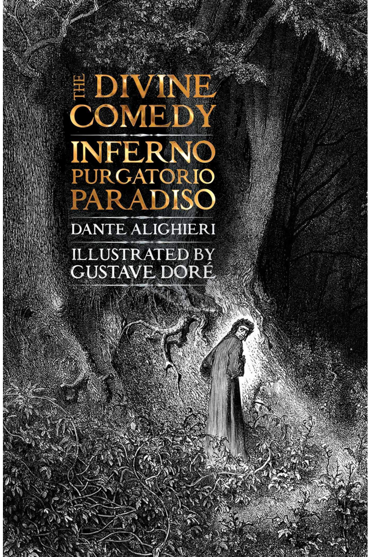 The Divine Comedy: Inferno, Purgatorio, Paradiso (Gothic Fantasy)