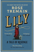 LILY: A Tale of Revenge from the Sunday Times bestselling author