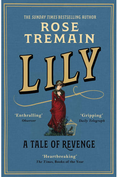 LILY: A Tale of Revenge from the Sunday Times bestselling author