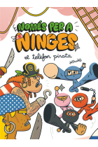 Nomes Per A Ninges 4 - El Telefon Pirata