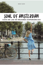 Soul of Amsterdam: Guía de las 30 mejores experiencias