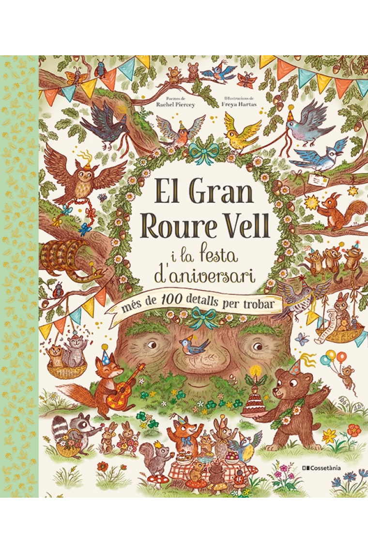 El Gran Roure Vell i la festa d'aniversari (més de 100 detalls per trobar)