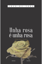 UNHA ROSA E UNHA ROSA