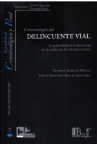 CRIMINOLOGIA DEL DELINCUENTE VIAL