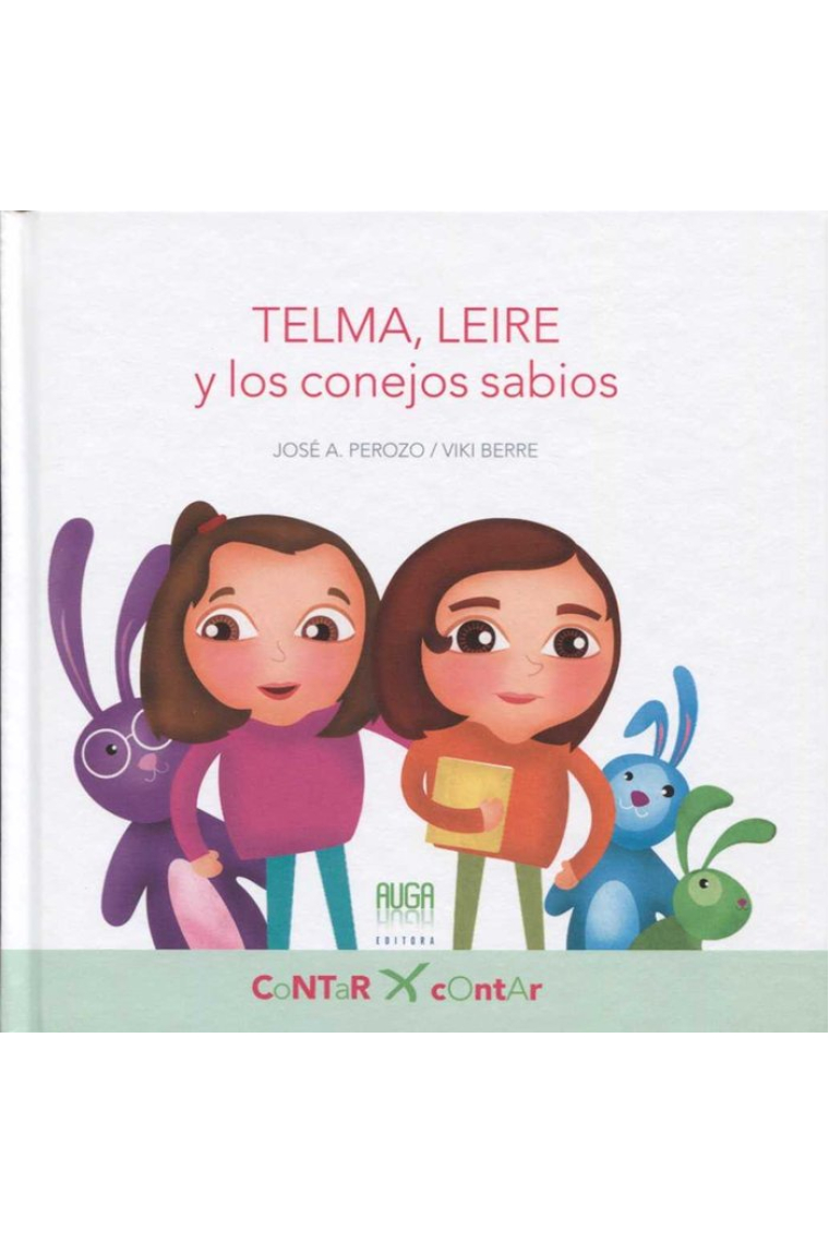 TELMA, LEIRE y los conejos sabios