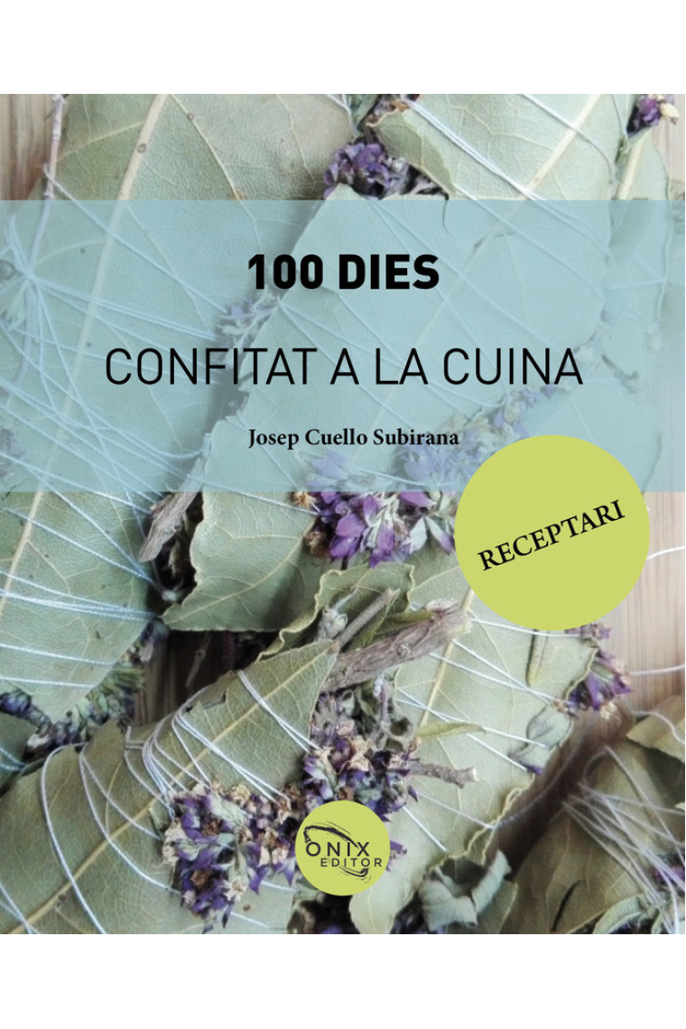 100 dies confitat a la cuina