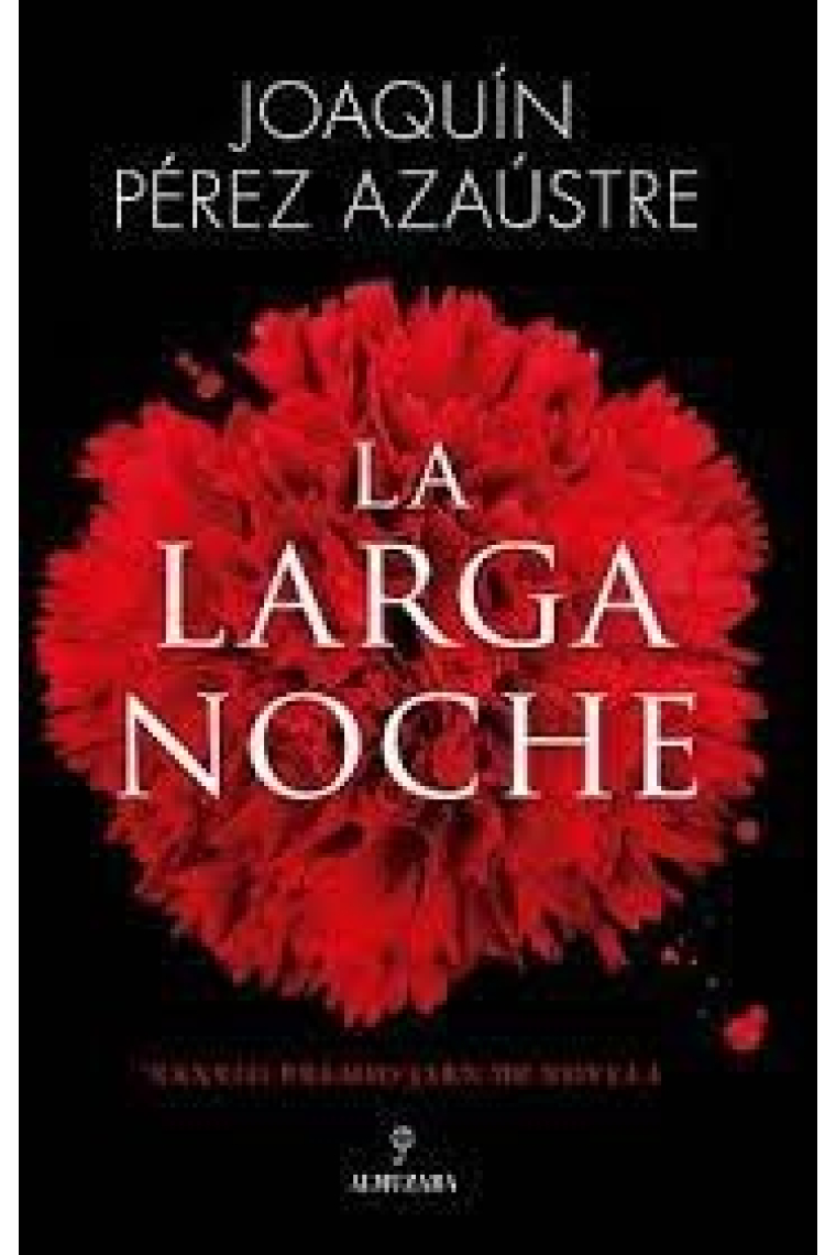 LARGA NOCHE,LA PREMIO JAEN DE NOVELA 2022